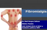 Dr. Raúl Burgos Salinas Médico Fisiatra · –Dolor axial: columna cervical o tórax anterior o columna dorsal o lumbar b) Dolor a la palpación digital en al menos 11 de 18 puntos