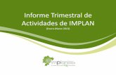 Informe Trimestral de Actividades de IMPLAN - implan.gob.mximplan.gob.mx/1/admin/ITEneMzo13_1.pdf · Estamos elaborando el Plan Municipal de Desarrollo (PMD), conforme a lo dispuesto