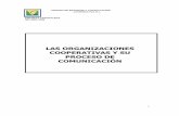 Las Organizaciones Cooperativas y su Proceso de Comunicaciónagronegocios.catie.ac.cr/images/pdf/Comunicacion cooperativa.pdf · 5.1 Importancia de contar con una ... Colombia y Costa