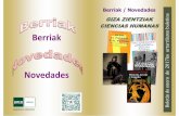 Berriak / Novedades - unedbizkaia.es · El asno de oro / Apuleyo Novela fantástica en la que se combinan lo ma-ravilloso y lo realista, Las Metamosfosis o El asno de oro muestra