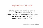 Paràmetres de l exercici de mecanografia - xtec.cat · EjerMeca V. 1.0 - Programari per preparar i corregir exercicis de mecanografia 1. Introducció La finalitat d’aquest projecte