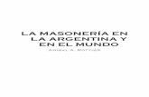 La Masonería en la Argentina y en el Mundolibroesoterico.com/biblioteca/masoneria/Aníbal A. Rottjer... · 6.2 EL MÁS FUNESTO PRINCIPIO DE DISOLUCIÓN MORAL ... iniciado en la Orden
