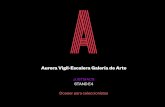 Aurora Vigil-Escalera Galería de Arte · investigación sobre los procesos alquímicos y que conceptualmente toma referencia de la psicología conceptual del color como una experiencia