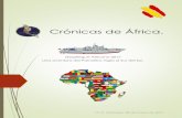Crónicas de África. - armada.mde.esarmada.mde.es/archivo/conocenosactividades/delafuerza/0667-AFRICA... · Despliegue Africano 2017 Una aventura del Patrullero Vigía al Sur del
