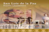 San Luis de la Paz - cronistasdeguanajuato.comcronistasdeguanajuato.com/assets/monografias/san-luis-de-la-paz... · dos pueblos y razas, la de España expresada en el campo de la