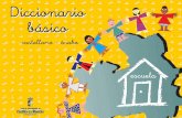 Diccionario básico - ORIENTACIÓN EDUCATIVA … Castilla-La Mancha es una Región en la que compartimos espacio con personas venidas de muy diferentes lugares y países. Del mismo