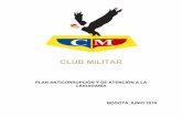 CLUB MILITAR · ... al ciudadano” del Modelo Integrado de ... el Club Militar; por medio de una generacion de espacios de dialogo y participacion de la ciudadania, ...