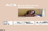 ACB Arquitectura Paisajista - acbpaisagem.com · ... que los virreyes, ... ne de los materiales, los indicios y los datos históricos ... 40 centímetros de profundidad y por él