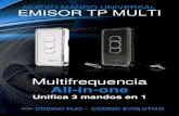 Multifrequencia All-in-one TP MULTI.pdf · nuevo mando universal emisor tp multi ... somfy keygo 4 rts, keytis 2 ns, keytis 4 ns, telis 1 rts, telis 4 rts sommer 4014 (434), ...
