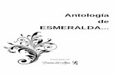 Antología de ESMERALDA - poemas-del-alma.com fileAntología de ESMERALDA... Sobre el autor Un alma que expresa en letras lo que siente.... Página 2/267