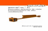 MARTIN QC #1 Rascador primario de cinta transportadora de ... · básicas y principios generales de diseño, versión 8:2013 ... mente para la limpieza de cintas transportadoras.