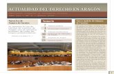 ACTUALIDAD DEL DERECHO EN ARAGÓN - El … · Encuentros del Foro de Derecho Aragonés que como cada año coordina el Justicia de Aragón y organizan todas las profesiones jurídicas