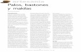 artesanía Palos, bastones y makilas - AITIMinfomadera.net/uploads/articulos/archivo_4843_19251.pdf · Se trata seguramente del más primitivo útil que ha conocido el género humano,
