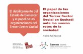 El papel de las organizaciones del Tercer Sector Social en ... · a las fluctuaciones económicas: ... “Las organizaciones de ayuda e intervención social son ... El tercer sector