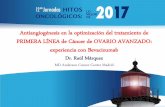 Antiangiogénesis en la optimización del tratamiento de PRIMERA LÍNEA de ...hitosoncologicos.com/wp-content/uploads/2017/07/2017-11-23-HITOS... · Abordaje del cáncer de ovario