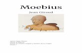 Moebius - dibujourjc.files.wordpress.com · de cine chileno Alejandro Jodorowsky. Durante cinco años se prepara una adaptación cinematográfica del clásico Dune, de Frank Herbert.