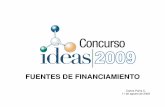 FUENTES DE FINANCIAMIENTO - wiki.ideas.org.vewiki.ideas.org.ve/images/8/8b/4.-_Fuentes_de_Financiamiento_11-Ago... · • Línea de crédito en cuenta corriente • Pagaré • Créditos