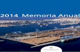 2014 Memoria Anual - Centro de datos · 0.3 Resumen tráfico marítimo 0.4 Informe Anual Memoria 2014 ... seguido las directrices de los manuales aportados por Puertos del Estado.