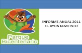 INFORME ANUAL 2011 H. AYUNTAMIENTO - El mejor Parque …parquebicentenarioqueretaro.gob.mx/transparencia/InformeAnual2011.pdf · artículo 42 de la Ley de Ingresos del Municipio de