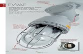 E - Adaptada para ser instalada con tempera- tura ambiente ... · E B.33 ED.2018 Serie EWAE... Artefacto para lámparas de descarga hasta 400W Cuerpo: Aleación de aluminio con bajo