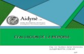 EVALUACIÓN DE LA MEMORIA - aidyne2.tizaypc.comaidyne2.tizaypc.com/contenidos/contenidos/3/EVNPS Evaluacion... · TOMAL Autores: Cecil Reynolds y ... Evaluación de diversos aspectos