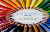 3. Comunidades de fe - lasalle.orglasalle.org/wp-content/uploads/pdf/boletin/250_bulletin/250... · má, Honduras, Guatemala, la República Dominica-na, Cuba, Puerto Rico y Venezuela.