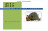 2017-2018 Plan Anual de Centro 2017 2018iesabadinobhi.com/pdf/PLAN ANUAL 2017-2018.pdf · 2017-2018 Plan Anual de Centro 3 1. OBJETIVOS GENERALES: 1] Mejorar el grado de desarrollo