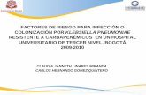 FACTORES DE RIESGO PARA INFECCIÓN O COLONIZACIÓN …repository.urosario.edu.co/bitstream/handle/10336/2659/... · 2018-04-23 · MARCO TEORICO Factores de riesgo El status funcional