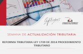 REFORMA TRIBUTARIA LEY 1739 DE 2015 - … a.m... · contribuyentes obligados a llevar libros de contabilidad y que de conformidad con ... las inversiones de capital colombiano en