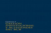 Capítulo 3 - Banco Central de Bolivia · de las operaciones de mercado abierto y recomendar las acciones necesarias para su desarrollo y control. Entre las atribuciones del Comité