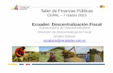 Ecuador: Descentralización Fiscal - cepal.org · Costeo y Distribución de Recursos (Criterios territoriales y de equidad) Caracterización territorial-sectorial de GAD ... Costeo