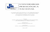 UNIVERSIDAD PEDAGÓGICA NACIONAL - 200.23.113.51200.23.113.51/pdf/24333.pdf · motrices y las representativas y sirven de base para la adquisición del lenguaje, que es un ... al