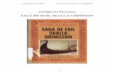 SAGA DE EGIL SKALLA-GRIMSSONwebspace.webring.com/people/hu/ulfkaine/recursos/sagas/SagaEgil.pdf · ejemplo, el que caracteriza a algunas formas de literatura culta (en verso), como