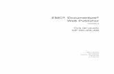 EMC Documentum WebPublisher - Almacenamiento de datos ... · Crear plantillas para objetos sin contenido ... Localizar archivos mediante la exploración de sitios Web..... 240 Editar