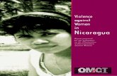 Violence in Nicaragua - omct.org · Nicaragua has also signed the American Declaration of Human Rights and Duties (1948), Article 1 of which provides that each person has the right