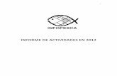 INFORME DE ACTIVIDADES EN 2012 - infopesca.org · camarones y otros crustáceos, 16 especies de moluscos y 1 anfibio (ancas de ranas), todos en diversas presentaciones o tamaños,