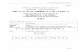 PROTOCOLOS DE DIAGNÓSTICO DE LA NIMF 27 PROYECTO DE … · Fecha de este documento 2012 -01 18 Categoría del documento Proyecto de nuevo Anexo de la NIMF 27:2006 (Protocolos de