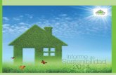 Informe de Sostenibilidad 2014 - spain.leroymerlin.com · zada en el acondicionamiento del hogar en España, ofreciendo productos y servicios en deco-ración, bricolaje, jardinería