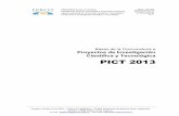 BASES DE LA CONVOCATORIA PICT 2013 - AGENCIA NACIONAL DE ... 2013.pdf · desarrollo de nuevas competencias tecnológicas en el mercado de bienes y ... destinados al dominio público,