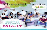 Ciudades Inteligentes / Innovación / Salud #InnoteCuentainnotec.com.co/wp-content/uploads/2018/10/InnoteCuenta-2016.pdf · NUESTROS PROYECTOS 2016-17 #InnoteCuenta / Ciudades Inteligentes