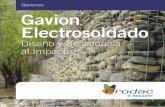 Aplicaciones de gaviones electrosoldados - Control de la ...gavion.com/descarga/Electrosoldado.pdf · • Aplicaciones en construcción y arquitectura, paredes exteriores, paredes
