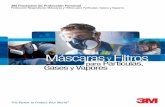 Máscaras y Filtros Partículas, Gasess Vapores - picweb.espicweb.es/wp-content/uploads/2016/05/3M-Catálogo-Mascaras-y... · Codifi cación de fi ltros para gases y vapores * FPN=