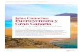 Fuerteventura y Islas Canarias: Gran Canariacdn.logitravel.com/contenidosShared/pdfcircuits/ES/logitravel/... · Fuerteventura y Gran Canaria Ven a conocer las fantásticas islas