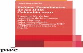 Primer Termómetro de las IFRS Colombia 2010 - pwc.com · colombianas deberán iniciar los procesos de conversión de sus ... casi el mismo porcentaje ... cuando se profundiza en