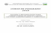 CURSO DE POSGRADO 2018 - agro.unlp.edu.ar · Capacitación para la elaboración de informes agronómicos. 3. ... extracción y evaluaciones por colorimetría y destilación - Fósforo