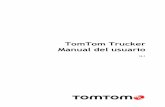 TomTom Trucker Manual del usuariodownload.tomtom.com/open/manuals/trucker/refman/TomTom...9 Instalación en su vehículo Utilice el soporte proporcionado para instalar su TomTom Trucker
