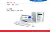 Guía de impresión - office.xerox.com · explica la conﬁguración y la administración básicas del ... El Software se suministra bajo licencia y sólo puede utilizarse o copiarse