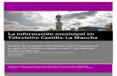 La información municipal en Televisión Castilla-La Mancha · No pienses en un elefante _. Madrid. Editorial Complutense. 4 Así, a través de diferentes observatorios, asociaciones,