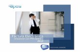Factura Electrónica - Next Technologies Factura Electronica.pdf · su generación, procesamiento, transmisión y almacenamiento de datos. Elementos de una factura Electrónica XSD