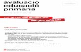 competència lingüística: llengua catalanacsda.gencat.cat/.../prova_avaluacio_primaria_2018/CATALA-2018.pdf · Va sentir unes passes darrere seu i no va saber què fer. Els taxis,